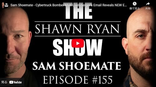 2025年1月4日 Youtube@Shawn Ryan Showへのリンク画像です。